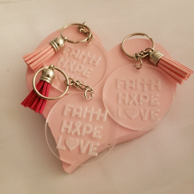 Acrylic Keychains- Faith, Hope, Love (Fight Cancer)